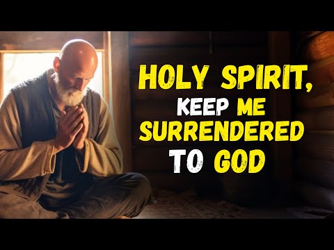 HOLY SPIRIT help me to surrender when I LOST everything but I still TRUST in GOD