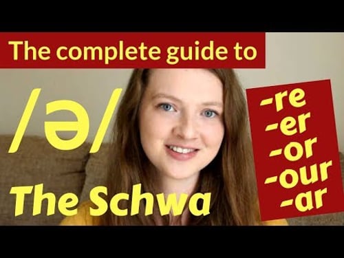 HOW to PRONOUNCE the SCHWA /ə/