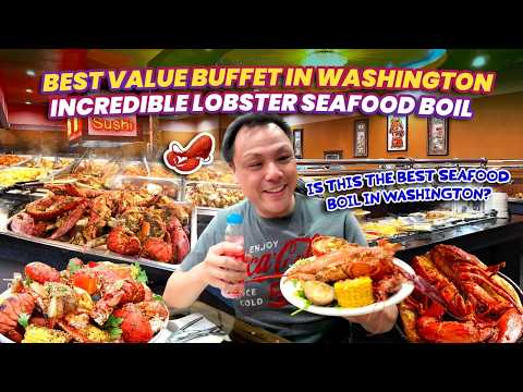 Best Lobster Seafood Boil in Washington... At a $22 Chinese Buffet?!?!