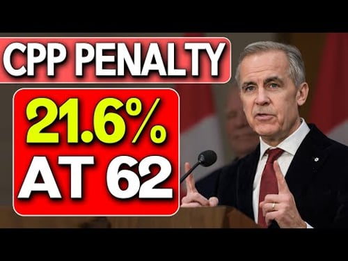 WARNING: Taking CPP at 62? See the New 21.6% Penalty for 2026.