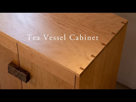 Making of cabinet for tea vessel 制作茶柜|下午来信