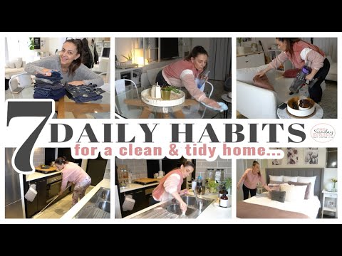 7 DAILY HABITS FOR A CLEAN & TIDY HOME || THE SUNDAY STYLIST