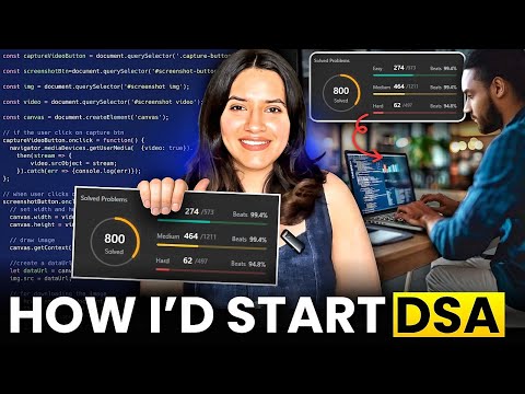 If I had to learn DSA again , I'd do this