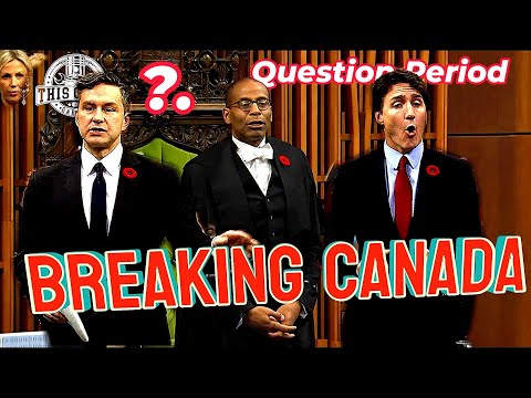 Question Period: Breaking Canada