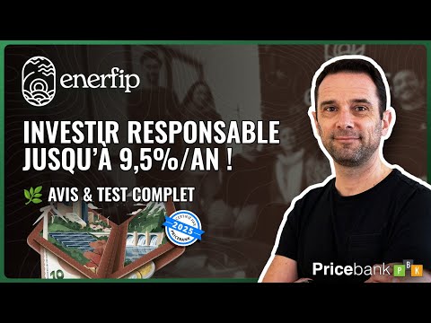 🌱Avis Enerfip 2025 : Investir avec 7% de rendement dans les énergies renouvelables ? Projets, Risque