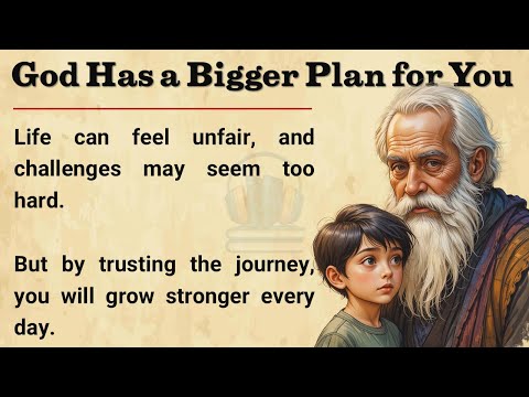 God Has a Bigger Plan for You | Trust the Journey and Keep Growing
