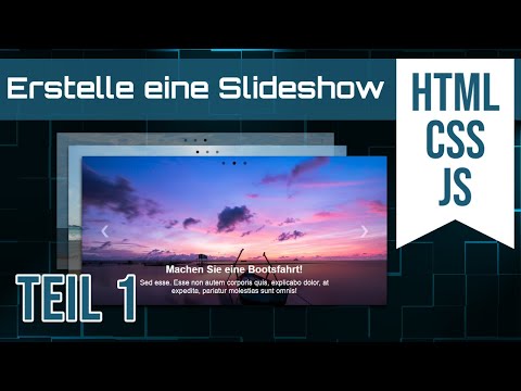Erstelle eine Slideshow mit HTML, CSS und JavaScript - Programmieren Tutorial für Anfänger - Deutsch