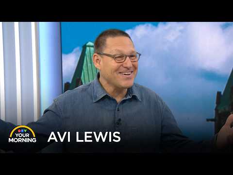 Avi Lewis on Campaign for NDP Leadership | Your Morning