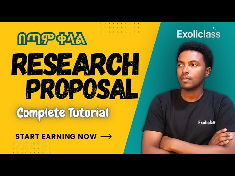 How to Write a Research Proposal (Step-by-Step) | Exoliclass ✨ Guide in Amharic & English