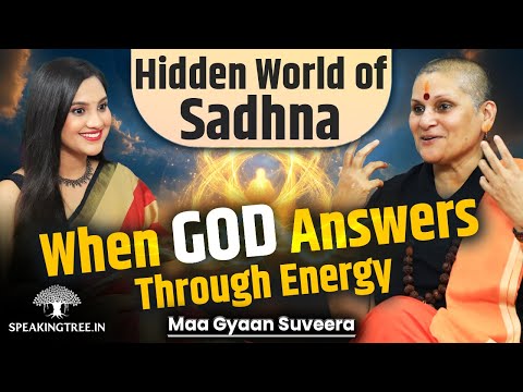 Mystery of Divine Touch & Sadhana Secret । Connecting to Your Deity’s Energy । Maa Gyaan Suveera