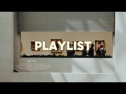 쌀쌀한 날씨엔 이런 팝송 어때요? ❄️🎧 | chill pop playlist