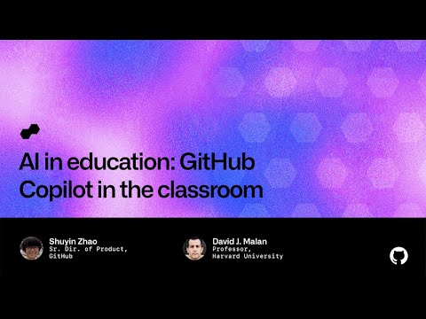 AI in education: GitHub Copilot in the classroom - Universe 2022