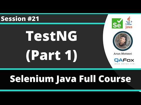 Selenium Java Training - Session 21 - TestNG (Part 1)