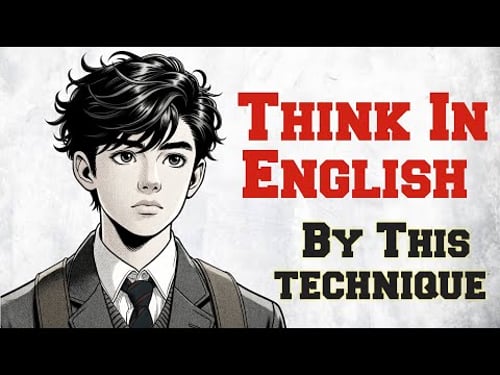 Practice English Speaking || How to train your brain to think in English easy Tips || Graded Reader