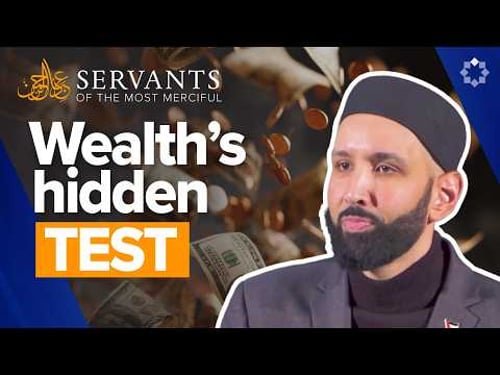 What Your Spending Habits Say About You | Servants of the Most Merciful | Ep. 5 | Dr. Omar Suleiman