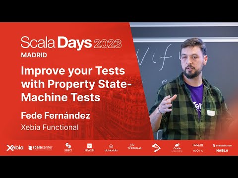 Fede Fernández - Improve your Tests with Property State-Machine Tests