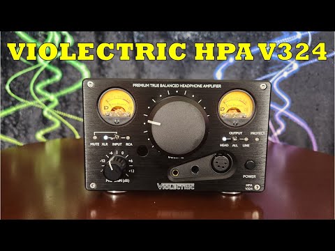 Violectric HPA V324 Headphone Amp Review - Great VU! Great Sound?