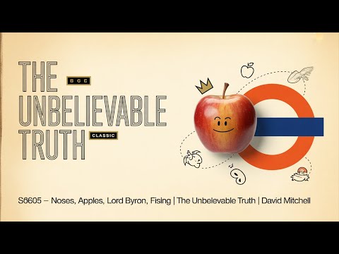 The Unbelievable Truth | S06E05 - NOSES, APPLES, LORD BYRON, FISHING | David Mitchell