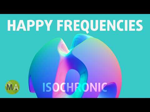 Boost Serotonin Happiness Frequencies - 10Hz Isochronic Tones + 528Hz