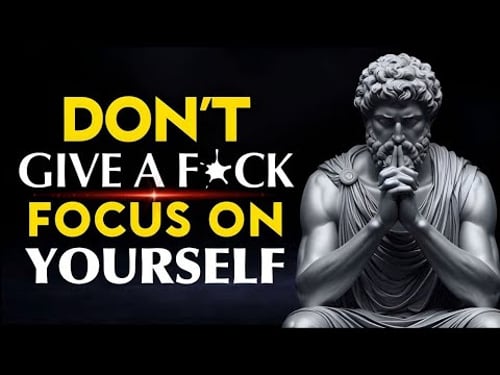When You Accept No One Cares, Everything Changes | STOICISM