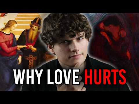 Why Love is So Painful