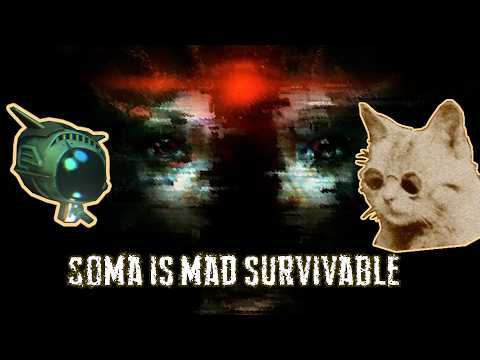 Humanity could easily survive soma