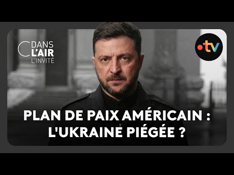 Plan de paix américain : l'Ukraine piégée ?