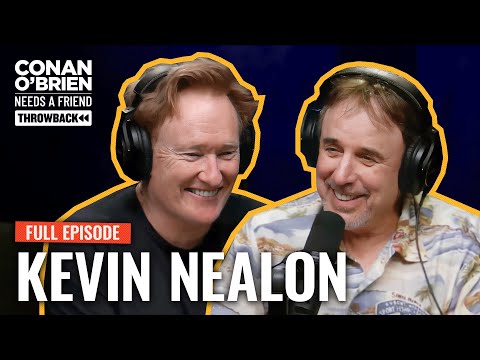 Kevin Nealon (FULL EPISODE) | Conan O'Brien Needs A Friend