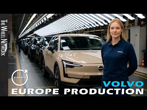 Volvo Production in Europe – Belgium and Sweden