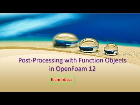 How to use Function Objects to extract Post-Processing data in OpenFoam 12|| OpenFoam 12 ||CFD||
