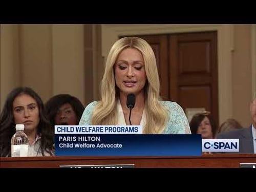 Paris Hilton opening statement on Child Welfare Programs