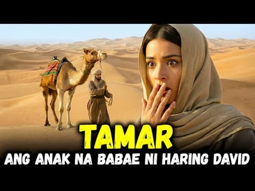 Siya ay Pinagtaksilan ng Kanyang Kapatid: Ang Tunay na Kwento ni Tamar (Ipinaliwanag ang Bibliya)