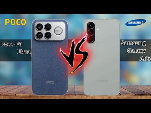Poco F8 Ultra VS Samsung Galaxy A56