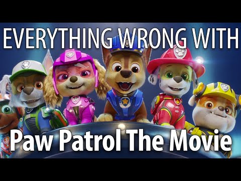 Everything Wrong With Paw Patrol The Movie in 16 Minutes or Less
