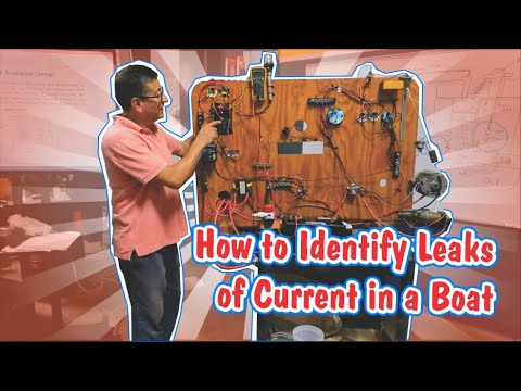 How to Identify Leaks of Current in a Boat