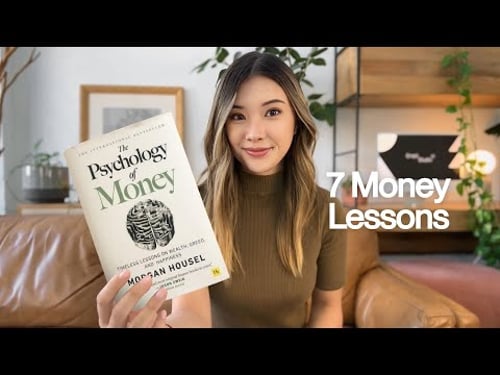 7 Lessons From The Psychology of Money That Changed My Life