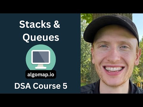 Stacks & Queues - DSA Course in Python Lecture 5