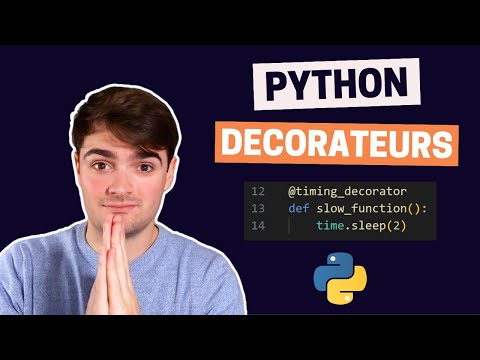 Décorateurs Python - un outil très puissant !