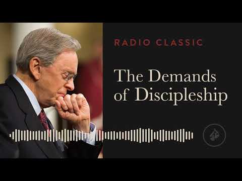 The Demands of Discipleship – Dr. Charles Stanley – Called to be a Disciple – Part 1