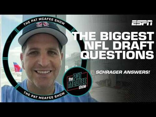 NFL DRAFT TALK 🏈 Peter Schrager answers the BIGGEST looming questions 👀 | The Pat McAfee Show