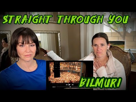 Middle Aged Sisters Blind React to BILMURI - STRAIGHT THROUGH YOU Live!!!