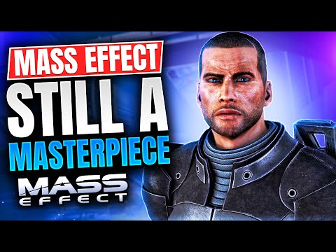 MASS EFFECT: Still a MASTERPIECE 15+ Years Later (Retrospective Critique)