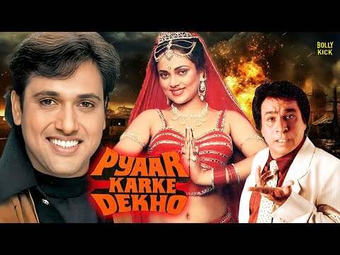 Pyaar Karke Dekho | Hindi Full Movie | Govinda, Mandakini, Kader Khan | Romantic Comedy Drama