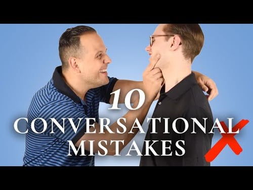 Avoid These 10 Mistakes in Your Conversations!