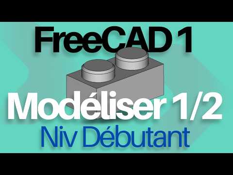 Getting Started with FreeCAD 1 - Modeling Part 1