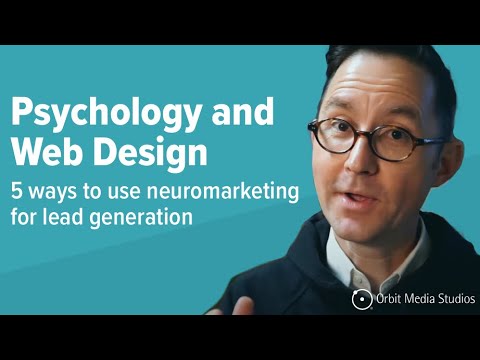 Psychology of Website Design: Neuromarketing and Lead Generation
