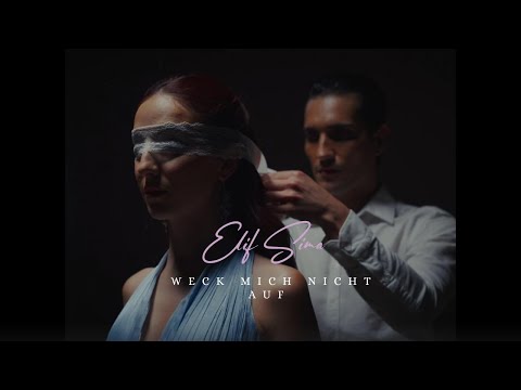 Elif Sima - Don't Wake Me Up (Official Video)