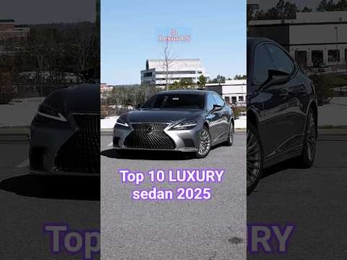 Top 10 LUXURY sedan in the world 2025 #automobile #luxury #audi #2025cars #bmw #lexus #bentley