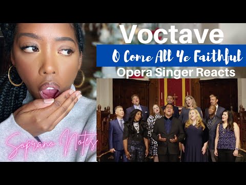Opera Singer Reacts to Voctave | O Come All Ye Faithful | MASTERCLASS | Performance Analysis |