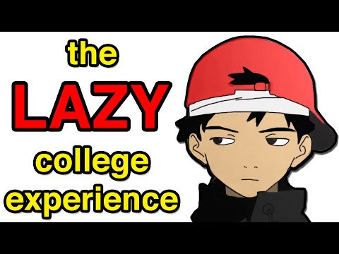Surviving College When You're Lazy